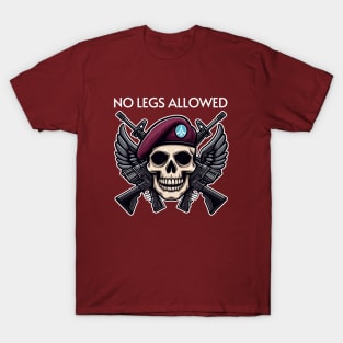 No Legs Allowed T-Shirt